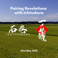 Pairing Revelations with Ichinokura (Event) - JUN.COM.SG